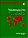 Capital Account Liberalization: Theoretical and Practical Aspects (Occasional Paper (International Monetary Fund))