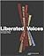Liberated Voices: Contemporary Art from South Africa