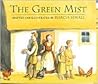 The Green Mist by Marcia Sewall