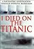 I Died on the Titanic
