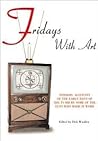Fridays With Art