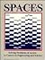 Spaces: Solving Problems of...