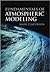 Fundamentals of Atmospheric Modeling