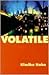 Volatile by Kimiko Hahn