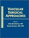 Vascular Surgical Approaches (European Vascular Course)