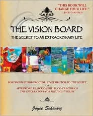 The Vision Board: The Secret to an Extraordinary Life (Hardcover)