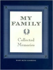 My Family; Collected Memories (Hardcover)