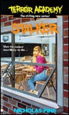 Stalker (Terror Academy, Book 2)