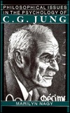 Philosophical Issues in the Psychology of C. G. Jung (Hardcover)