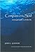 Compass of the Soul: Archetypal Guides to a Fuller Life