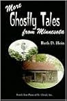 More Ghostly Tales of Minnesota
