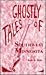 Ghostly Tales of Southwest Minnesota by Ruth D. Hein