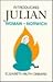 Introducing Julian Woman of...