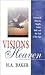 Visions of Heaven by H.A. Baker
