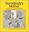 Somebody's Mother