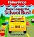 Here Comes the School Bus: A Little People Book