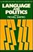 Language and Politics (Readings in Social and Political Theory)