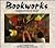 Bookworks: Making Books by ...