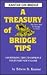Treasury of Bridge Tips : 540 Bidding Tips to Improve Your Partner's Game