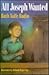 All Joseph Wanted by Ruth Yaffe Radin