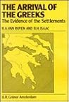 Arrival of the Greeks: The Evidence of the Settlements (Publications of the Henri Frankfort Foundation) Arrival of the Greeks: The Evidence of the Settlements (Publications of the Henri Frankfort Foundation)