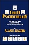 Child Psychotherapy: Developing and Identifying Effective Treatments (Pergamn General Psychology Series)