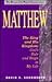 Matthew: The King and His K...