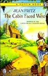 The Cabin Faced West