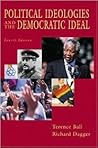 Political Ideologies and the Democratic Ideal by Terence Ball Political Ideologies and the Democratic Ideal by Terence Ball
