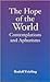 The Hope of the World: Cont...