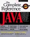 Java: The Complete Reference (Complete Reference Series) Java: The Complete Reference (Complete Reference Series)