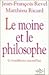 Le moine et le philosophe by Jean-François Revel