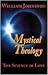 Mystical Theology: The Science of Love