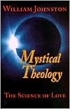Mystical Theology: The Science of Love (Paperback)