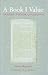 A Book I Value: Selected Ma...