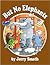 But No Elephants by Jerry Smath