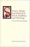Stories, Songs & Poetry to Teach Reading & Writing