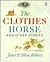 The Clothes Horse and Other...