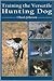 Training the Versatile Hunting Dog