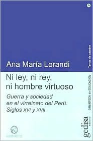 Ni ley, ni rey, ni hombre virtuoso (Paperback)