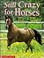Still Crazy for Horses by Karen Briggs