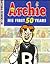 Archie: His First 50 Years