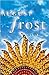 August Frost by Monique Roffey