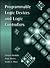 Programmable Logic Devices and Logic Controllers