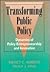 Transforming Public Policy: Dynamics of Policy Entrepreneurship and Innovation (Jossey Bass Public Administration Series)