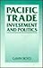 Pacific Trade, Investment a...