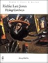 Flying Cowboys Rickie Lee Jones P/v/g