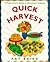Quick Harvest: A Vegetarian's Guide to Microwave Cooking