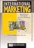 A Short Course in International Marketing: Approaching and Penetrating the Global Marketplace (Short Course in International Trade)