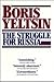 The Struggle for Russia
